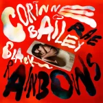 Corinne Bailey Rae, Black Rainbows Album Download Leak MP3 ZIP Files