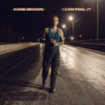 Kane Brown, Can Feel It Download MP3