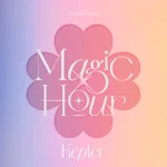 Kep1er (케플러), Magic Hour Album Download Leak MP3 ZIP Files