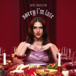 Mae Muller’s “Sorry I'm Late” Album Download Leak MP3 ZIP Files