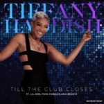 Tiffany Haddish Feat. Lil Jon & Fivio Foreign, Turnt On New Till The Club Closes Download MP3