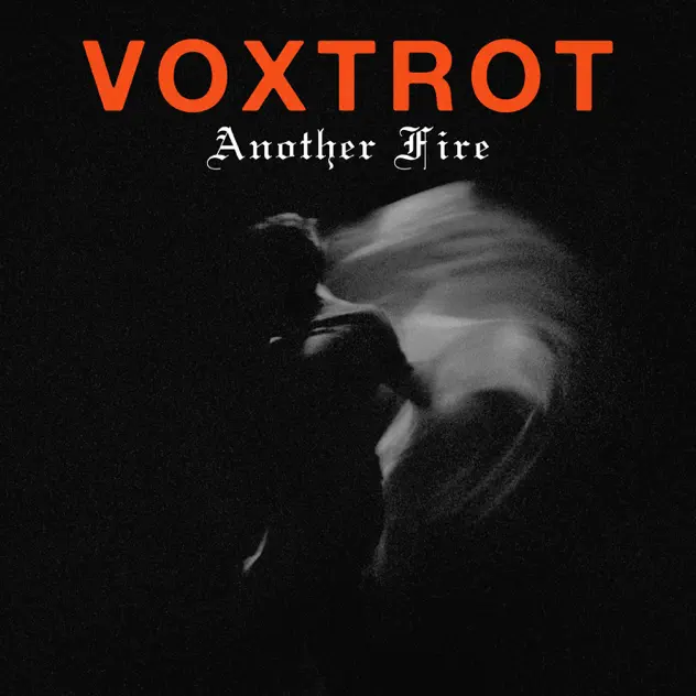 Voxtrot's “Another Fire” Download MP3