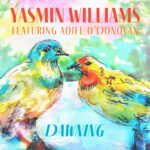 Yasmin Williams feat. Aoife O’Donovan, Dawning Download MP3