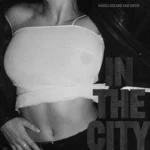 Charli XCX‘s “In The City“ feat. Sam Smith Download MP3