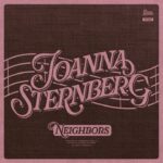 Joanna Sternberg‘s “Neighbors” Download MP3