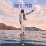 Kevin Gates‘ “God Slippers” Download MP3