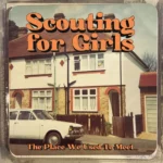 Scouting For Girls, The Place We Used To Meet Album Download Leak MP3 ZIP Files