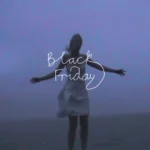 Tom Odell‘s “Black Friday” Download MP3