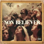 Kodak Black‘s ‘Non Believer’ Download Free MP3