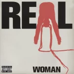 PARTYNEXTDOOR‘s ”R e a l W o m a n“ Download MP3