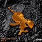 Benny The Butcher - Buffalo Butch Vol. 1