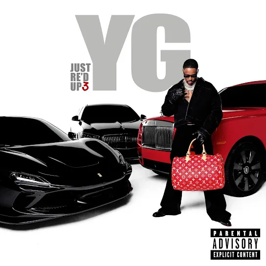 YG - JUST RE’D UP 3
